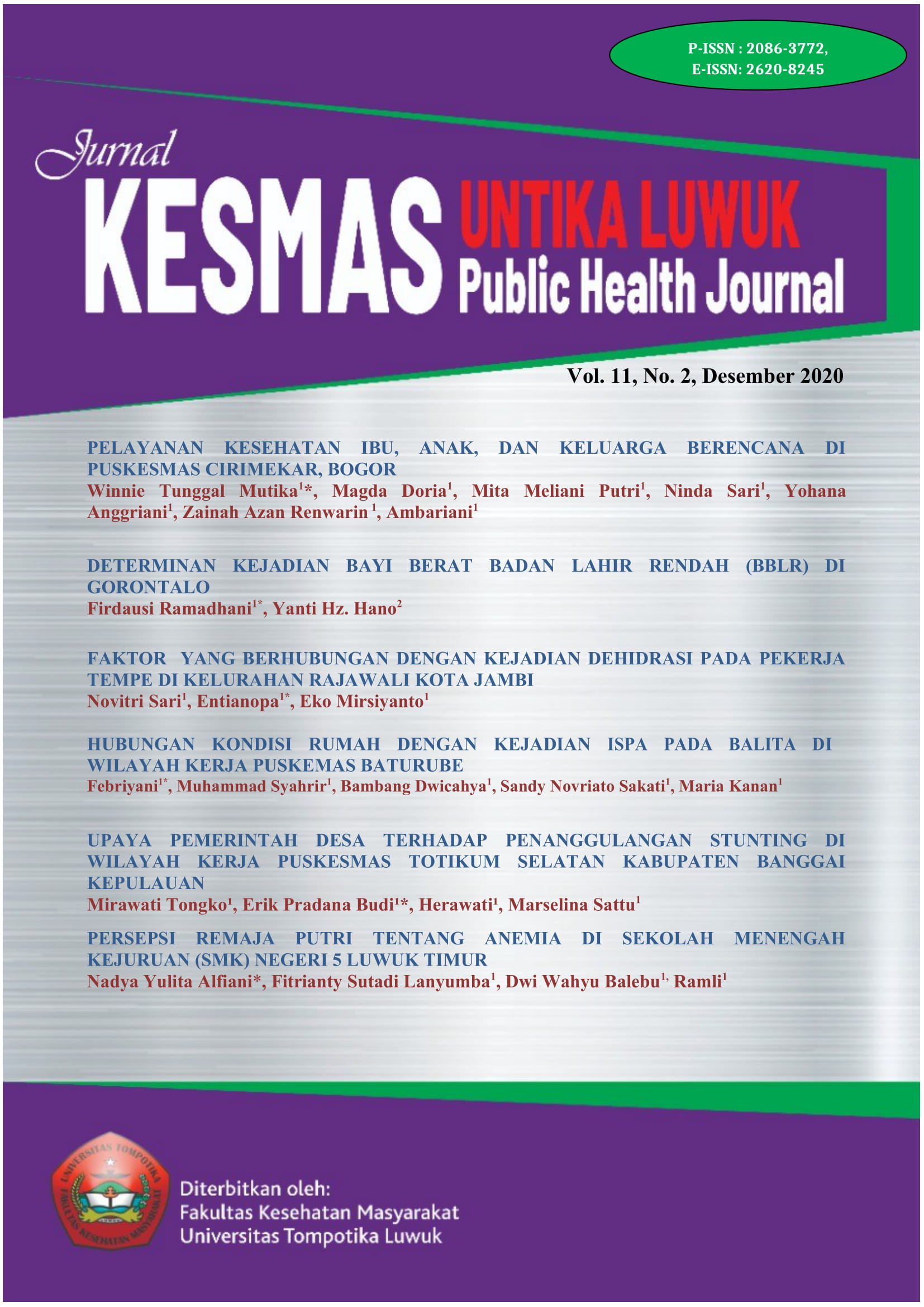 Jurnal Kesmas Untika Luwuk : Public Health Journal Vol. 11, No. 2, Desember 2020